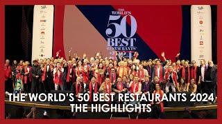 The World's 50 Best Restaurants 2024 - The Highlights