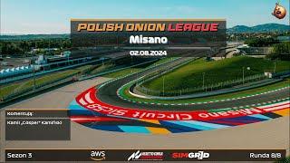 Polish Onion League - SEASON 3 / ROUND 8 - MISANO