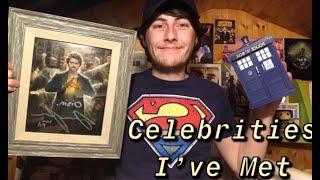 Celebrities I've Met