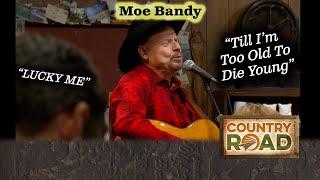 Sit for a spell with MOE BANDY