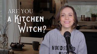 Are You a Kitchen Witch? | That Witch Podcast Episode 180