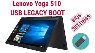 HOW TO GET INTO BIOS LENOVO YOGA 510?USB BOOT