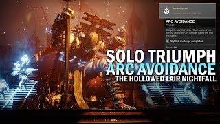 Solo "Arc Avoidance" Triumph / The Hollowed Lair Nightfall Boss [Destiny 2]