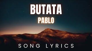 Pablo - BUTATA | SONG LYRICS Version