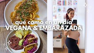 qué como en un día embarazada & vegana  todo sobre mi 2do trimestre