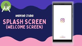 Splash Screen || Android Studio Tutorial 2020