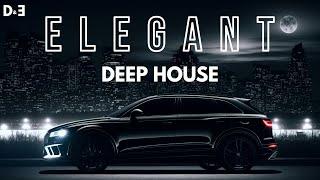 E L E G A N T - Deep House Mix 2024 ' by Gentleman