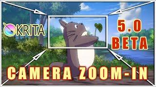 KRITA 5.0 BETA: Camera Zoom-In/Out Tutorial