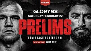 GLORY 98 Prelims LIVE