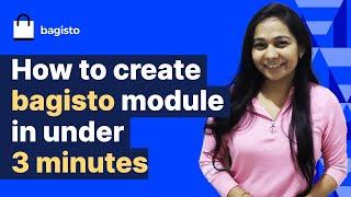 Create a Bagisto module, route & controller in 3 minutes! | Laravel eCommerce