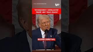 Trump zapowiada: Zdobędziemy Grenlandię. Tak czy inaczej...