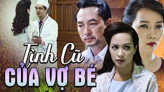 TÌNH CŨ CỦA VỢ BÉ | Phim Việt Nam Hay Nhất 2025 | Phim Hay Việt Nam | Phim Việt Nam Hay Nhất HTV
