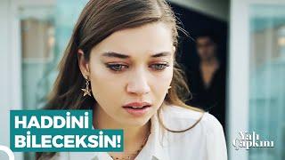 Bir Daha Beni Aşağılayamazsın | Yalı Çapkını