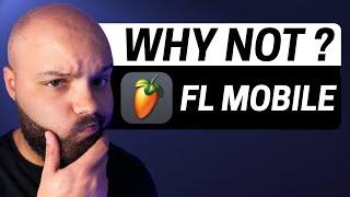 WHY I DIDN’T CHOOSE FL STUDIO MOBILE