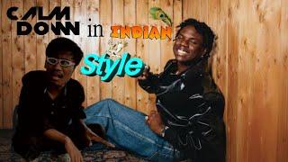 Rema - Calm Down in Indian version ||Roket Vlogs||