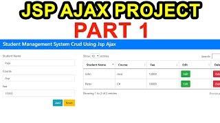 JSP  Ajax Project step by step Part 1