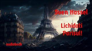 Sven Hassel - Lichidati Parisul! - 1 -  Audiobook