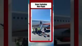 A vape exploded on an easyJet Airbus #AviationAlert #VapeExplosion