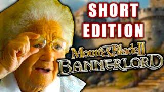 Beginner's Guide To Bannerlord Even Grandma Would Understand - Short Edition