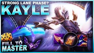 KAYLE HAS A STRONG LANE PHASE!?! - Fill to Master | League of Legends