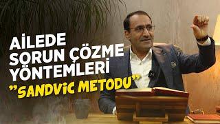 Ailede Sorun Çözme Yöntemleri (Sandviç Metodu) - Ferhat Aslan