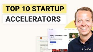 Top 10 Startup Accelerators [Worldwide]