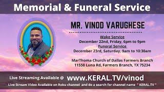 [  KERAL.TV  ]  Memorial Service  of Mr. Vinod Varughese, Dallas, Texas.  { 12 -22-2023 }