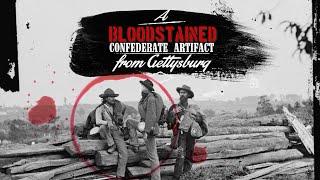 A BLOODSTAINED Confederate Artifact From Gettysburg | American Artifact Episode 145