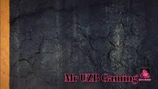 Mr UZB Gaming /Tralier