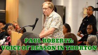 Paul Robertz: Special Thornton Township Resident Interview