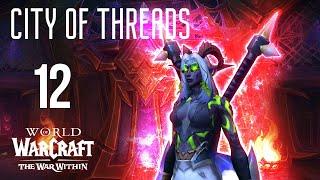 Havoc DH +12 City of Threads  Mythic + Havoc Demon Hunter World of Warcraft The War Within