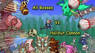 ALL Bosses Vs Halibut Cannon | Terraria