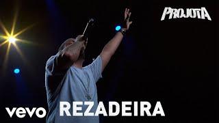 Projota - A Rezadeira (AMADMOL Ao Vivo)