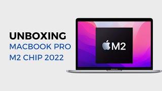 Apple MacBook Pro M2 Chip 2022 Unboxing