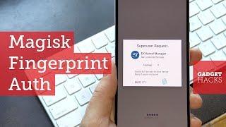 Enable Fingerprint Authentication for Root Apps [How-to]