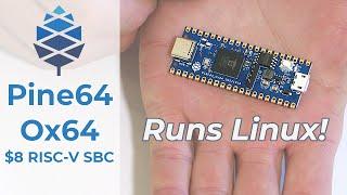 Ox64 SBC - Connecting, Flashing and Booting Linux! ($8 from Pine64)