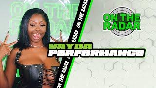 Vayda "afrovay" On The Radar Live Performance