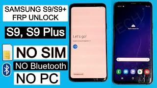 SAMSUNG Galaxy S9/S9+ FRP Bypass/Google Lock Remove NO SIM/NO Apps NO Secure Folder - NO PC - dm frp