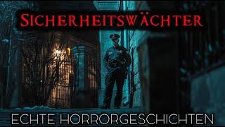 11 Echte Horrorgeschichten von Sicherheitswächtern | Echte Geschichten