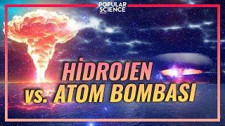 Hidrojen vs. Atom Bombası Farkı Nedir? | Popular Science Türkiye