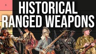 Ranking Historical Ranged Weapons (Tier List)