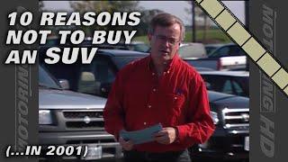 Top 10 Reasons NOT to buy an SUV | Motoring TV Classics