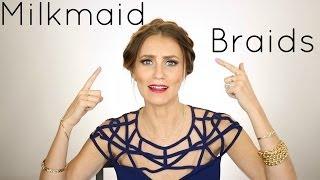 How To: Milkmaid Braids Tutorial | Angela Lanter