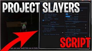 [Update 1.5] Project Slayers Script Hack Auto Farm, Kill Aura, Farm Mastery Roblox - Pastebin 2023