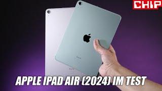 Apple iPad Air 11 und 13 Zoll (2024) im Test-Fazit | CHIP