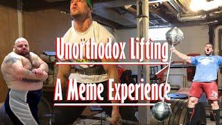 Unorthodox Lifting - A Meme Experience