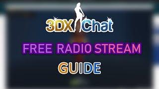 (3DX) Beginners guide to free radio streaming