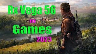 Rx Vega 56 in Games 2023