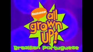 All Grown Up! - Theme Song (Multilanguage, Part 2/4, 2 Extra Languages)