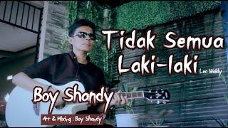 Tidak Semua Laki-Laki Basoefi Sudirman - Boy Shandy